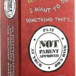 Not Parent Approved: A Card Game for Kids Families and Mischief Makers