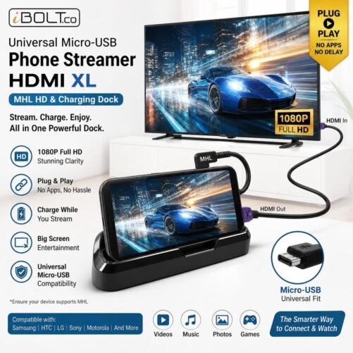 Universal Phone Streamer HDMI XL MHL HD (PC & MAC) & Charging Dock - Micro USB