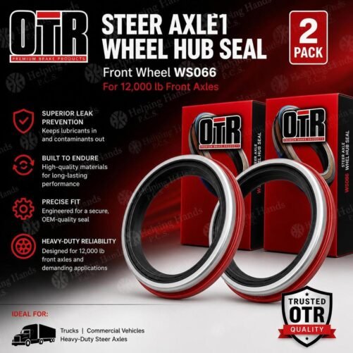 OTR Steer Axle Wheel Hub Seal - Front Wheel WS066 for 12,000 lb Front Axles