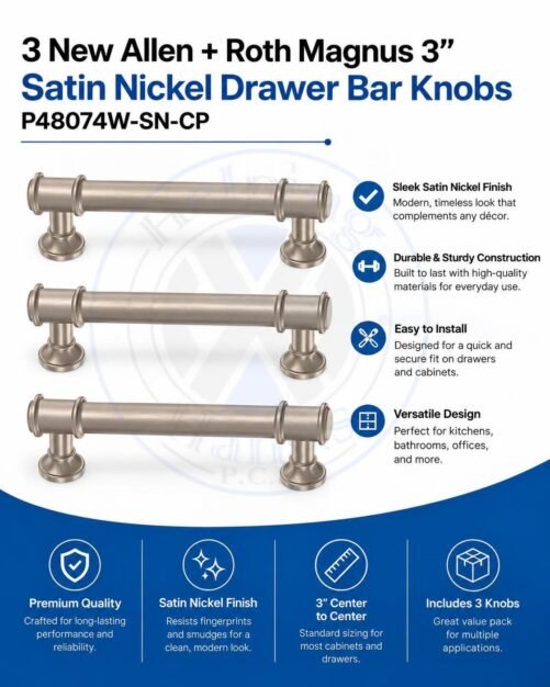 3 New Allen + Roth Magnus 3" Satin Nickel Drawer Bar Knobs P48074W-SN-CP